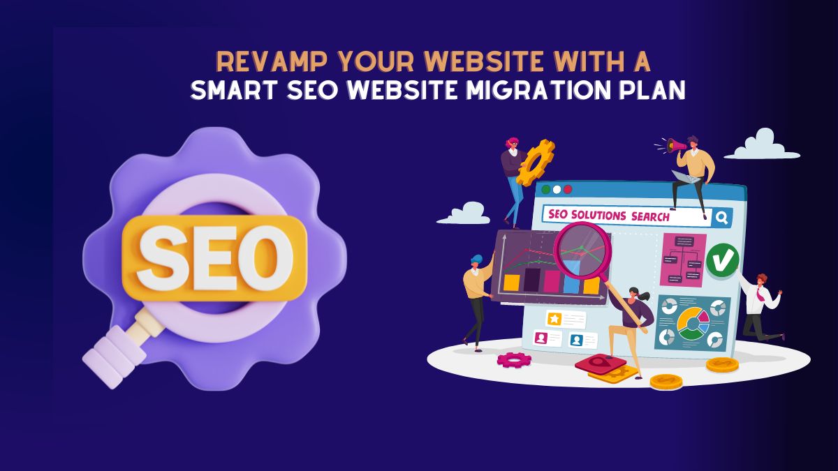 Ultimate SEO Website Migration Checklist: Best Practices & Strategies